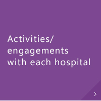 Activities/engagements with each hospital