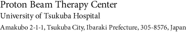 Proton Beam Therapy Center University of Tsukuba Hospital, Amakubo 2-1-1, Tsukuba City, Ibaraki Prefecture, 305-8576, Japan