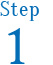 Step 1